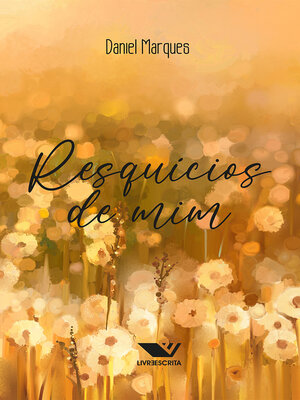 cover image of Resquícios de Mim